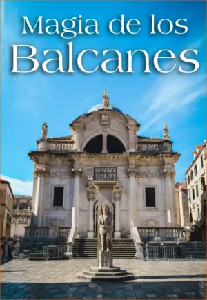 MAGIA DE LOS BALCANES