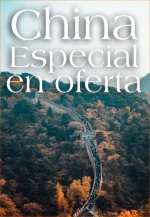 CHINA ESPECIAL EN OFERTA