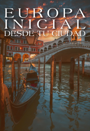 EUROPA INICIAL DESDE TU CIUDAD