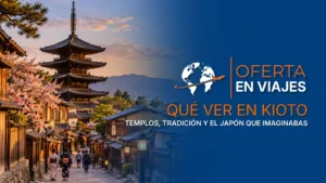 Qué ver en Kioto, Japón: barrio tradicional de Higashiyama y pagoda Yasaka