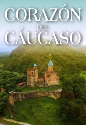 Corazón del Cáucaso
