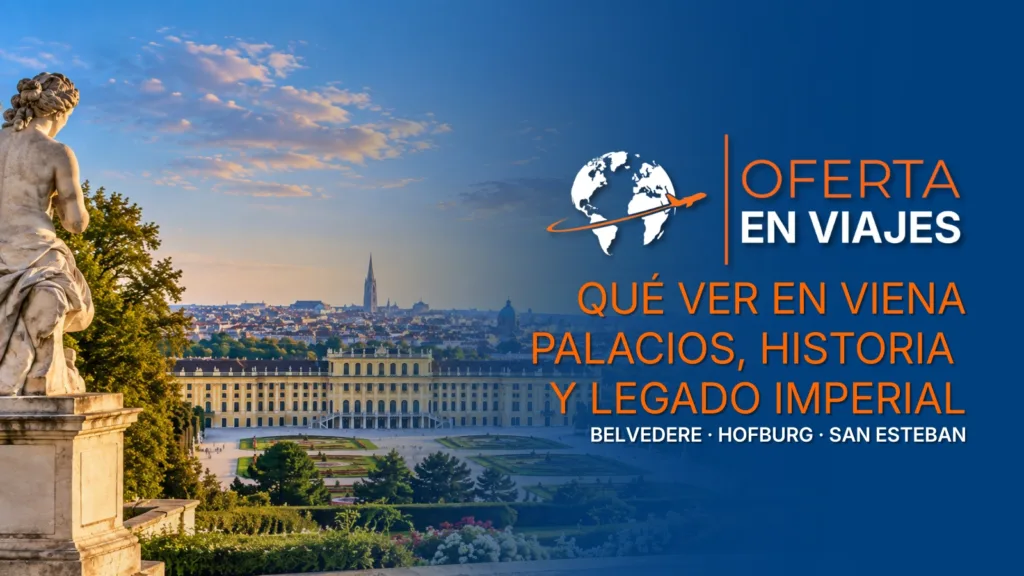 Qué ver en Viena, Austria: palacios y arquitectura imperial