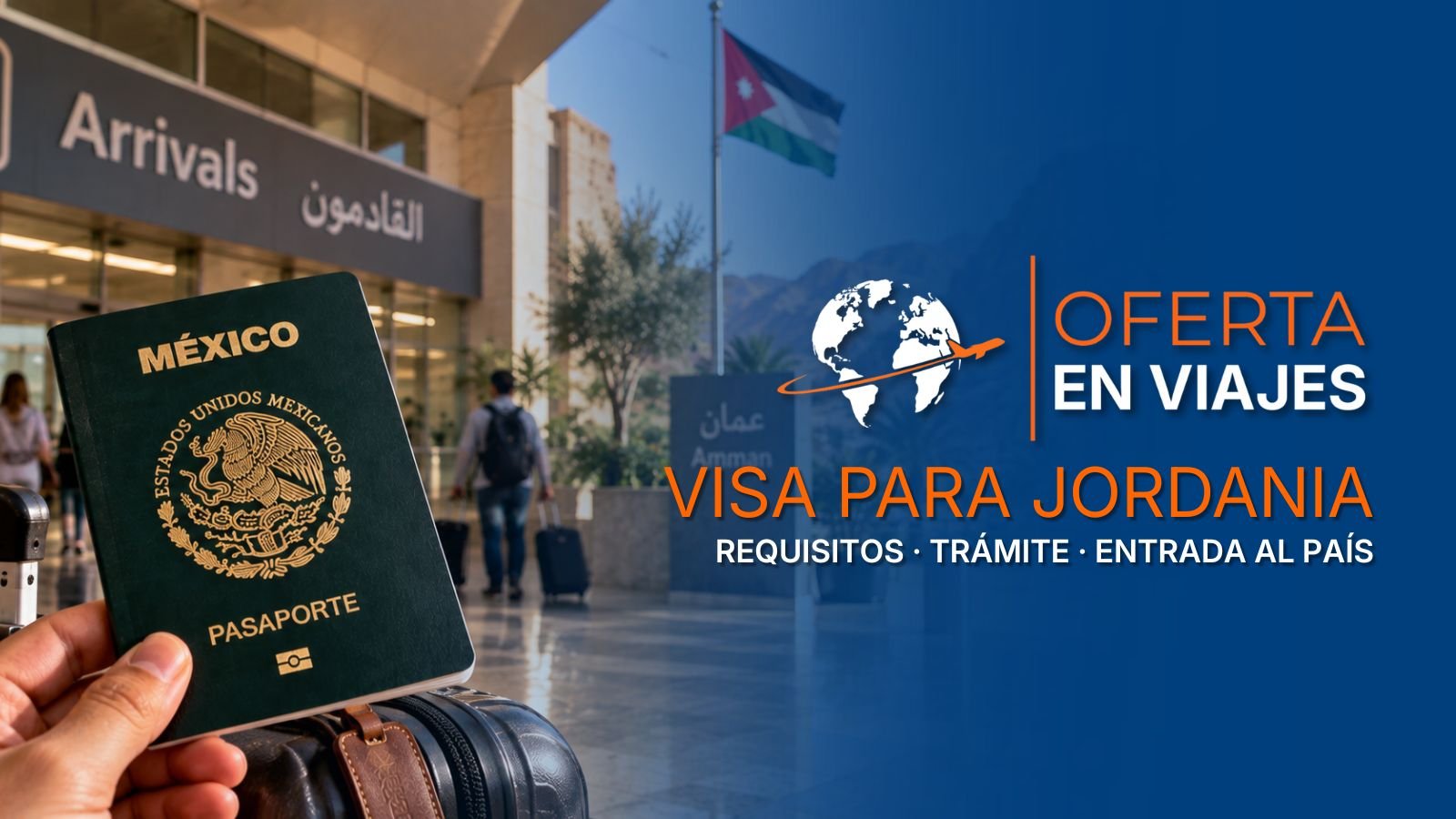 Visa para Jordania para mexicanos y requisitos de entrada